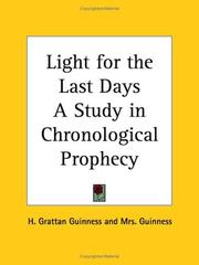 Cover of: Light for the Last Days: A Study in Chronological Prophecy