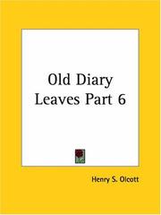 Cover of: Old Diary Leaves, Part 6 by Henry S. Olcott