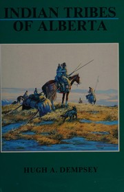 Cover of: Indian tribes of Alberta