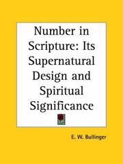 Cover of: Number in Scripture by Ethelbert William Bullinger