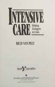 Cover of: Intensive Care by Rich Van Pelt