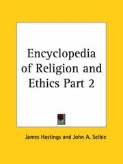 Cover of: Encyclopedia of Religion and Ethics, Part 2