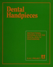 Cover of: Dental Handipieces (Instructional Materials for the Dental Health Professions)