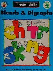 Blends and Diagraphs by Danielle Schultz