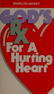 Cover of: God's Rx for a Hurting Heart