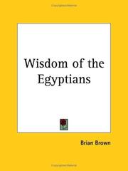 Cover of: Wisdom of the Egyptians by Brian Brown