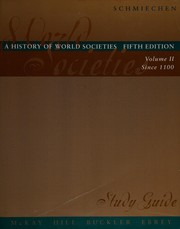 Cover of: History Of World Societies, Volume 2 Fifth Edition With Study Guide
