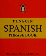 Cover of: Penguin Spanish Phrase Book (Penguin Phrase Books)