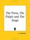 Cover of: The Press, The Pulpit and The Stage