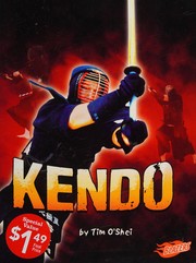 Cover of: Kendo [Scholastic] by Tim O'Shei
