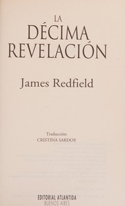 Cover of: La décima revelación by James Redfield