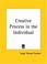 Cover of: Creative Process in the Individual