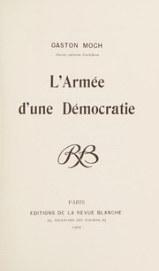 Cover of: L' armée d'une démocratie.