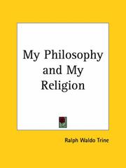 Cover of: My Philosophy and My Religion
