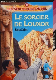 Cover of: Le Sorcier De Louxor (French Edition)