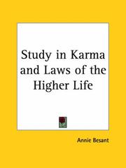Cover of: Study in Karma and Laws of the Higher Life