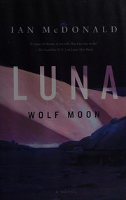 Cover of: Luna by Ian McDonald