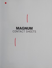 Cover of: Magnum contact sheets