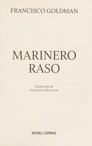 Marinero raso by Francisco Goldman