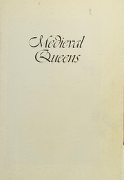 Cover of: Medieval Queens, The: Les Tres Beaux Jours