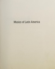 Musics of Latin America by Moore, Robin, Walter Aaron Clark