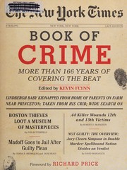 Cover of: The New York Times Book of crime: more than 166 years of covering the beat