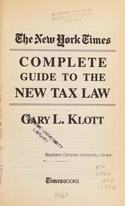 Cover of: The New York times complete guide to the new tax law