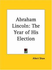 Abraham Lincoln by Albert Shaw