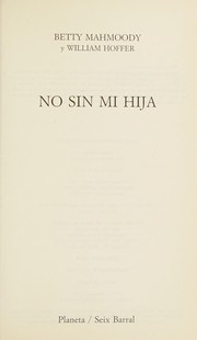 Cover of: No sin mi hija by Betty Mahmoody