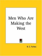 Cover of: Men Who Are Making the West