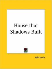 Cover of: House that Shadows Built