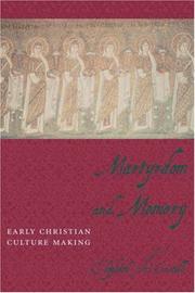 Martydom and memory : early Christian culture making