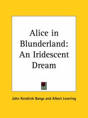 Cover of: Alice in Blunderland: an iridescent dream