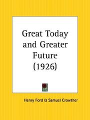 Cover of: Great Today and Greater Future