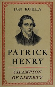 Cover of: Patrick Henry: champion of liberty