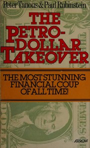 Cover of: The petrodollar takeover