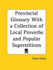 Cover of: Provincial Glossary with a Collection of Local Proverbs and Popular Superstitions