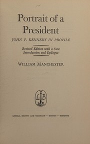 Cover of: Portrait of a President: John F. Kennedy in profile