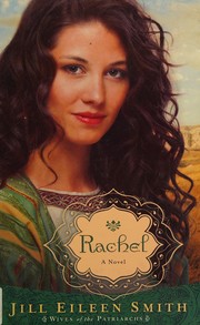 Rachel by Jill Eileen Smith
