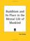 Cover of: Buddhism and Its Place in the Mental Life of Mankind