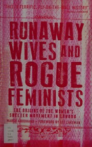 Cover of: Runaway Wives and Rogue Feminists by Margo Goodhand
