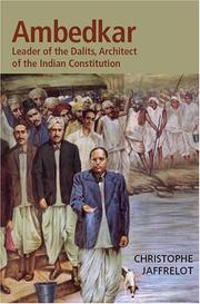 Cover of: Dr. Ambedkar and Untouchability: Fighting the Indian Caste System (The CERI Series in Comparative Politics and International Studies)