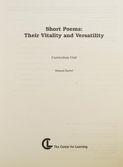 Cover of: Short poems: Their vitality and versatility : curriculum unit (Language arts series)