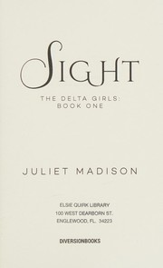 Sight by Juliet Madison