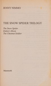 Cover of: The snow spider trilogy.