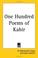 Cover of: One Hundred Poems of Kabir