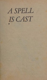 Cover of: A Spell is Cast