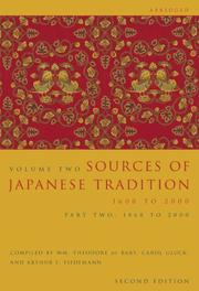 Cover of: Sources of Japanese Tradition, Volume 2, Second Edition, Abridged: Part 1: 1600 to 1868 (Introduction to Asian Civilizations)