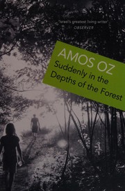 Cover of: Suddenly in the Depths of the Forest