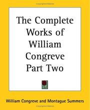Cover of: The Complete Works Of William Congreve